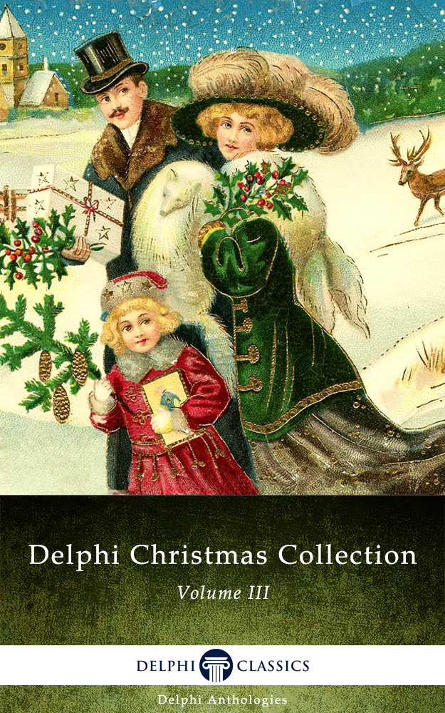 Delphi Christmas Collection Volume III Delphi Classics