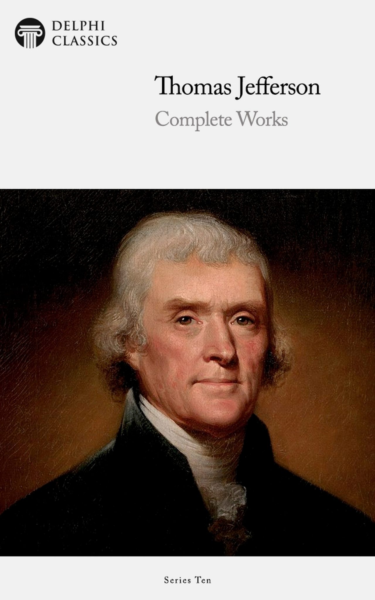 Thomas Jefferson Delphi Classics