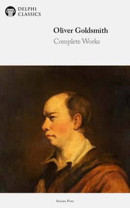 Oliver Goldsmith – Delphi Classics