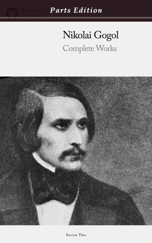 Nikolai Gogol - Parts Edition