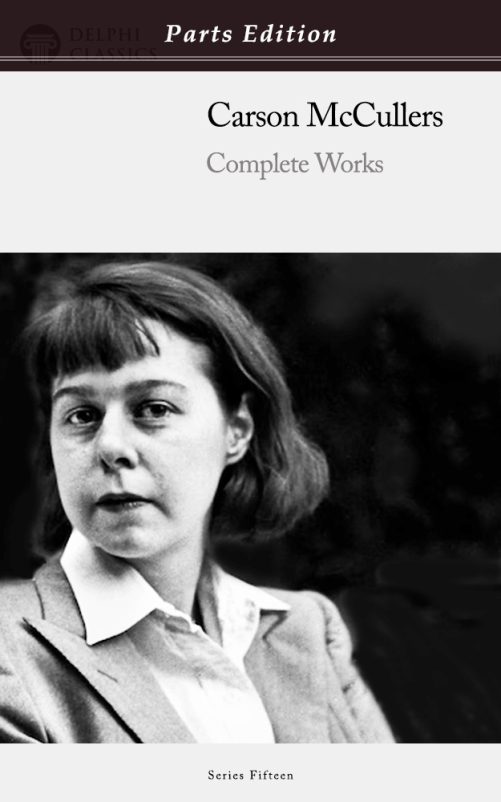 Carson McCullers - Parts Edition