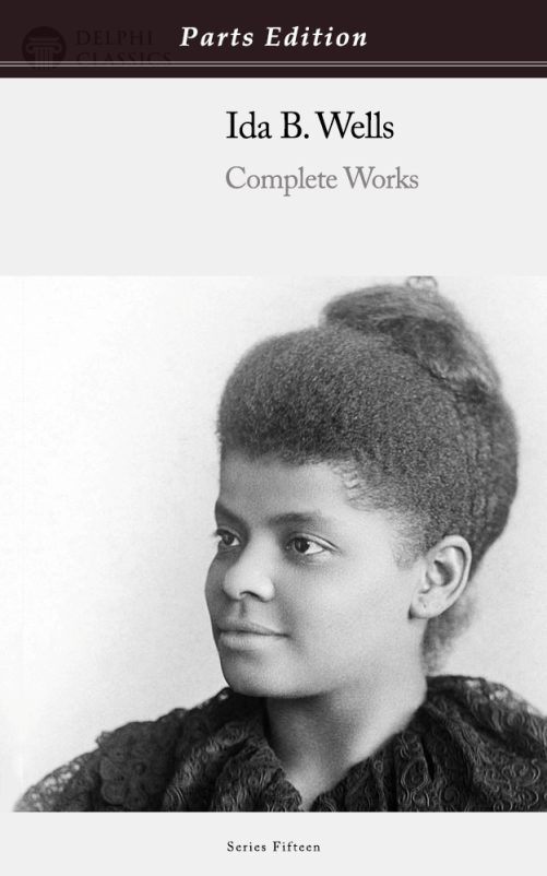 Ida B. Wells - Parts Edition